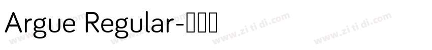 Argue Regular字体转换